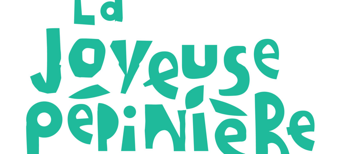 La Joyeuse Pépinière